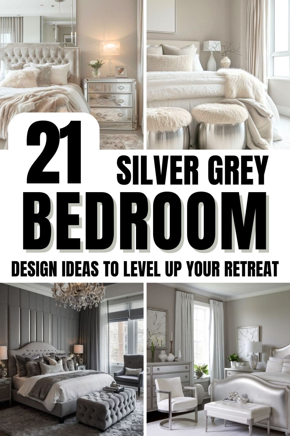 20+ Exquisite Silver Grey Bedroom Ideas to Level Up Your Dream Retreat