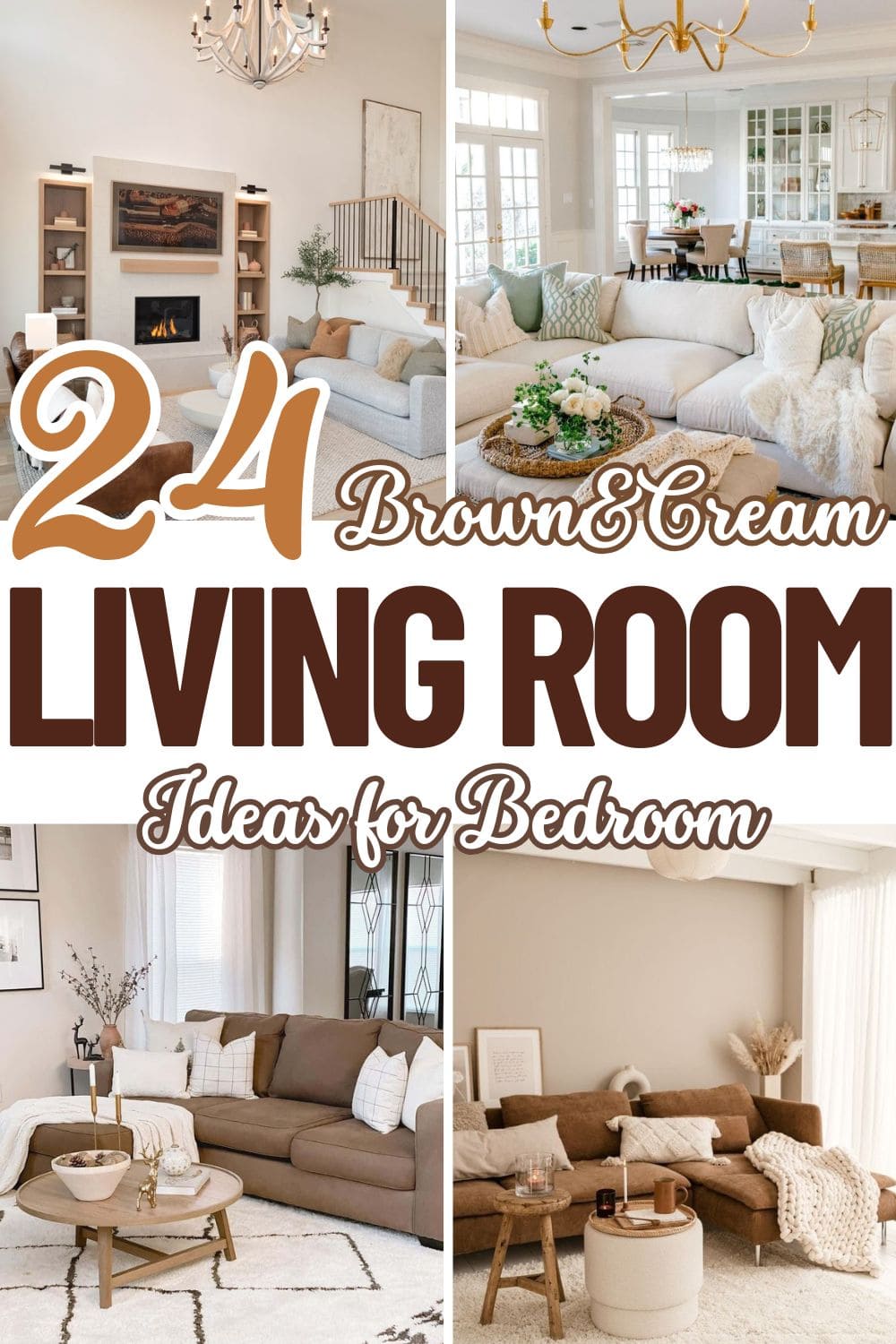 24 Captivating Brown & Cream Living Room Ideas to Transform Your Space
