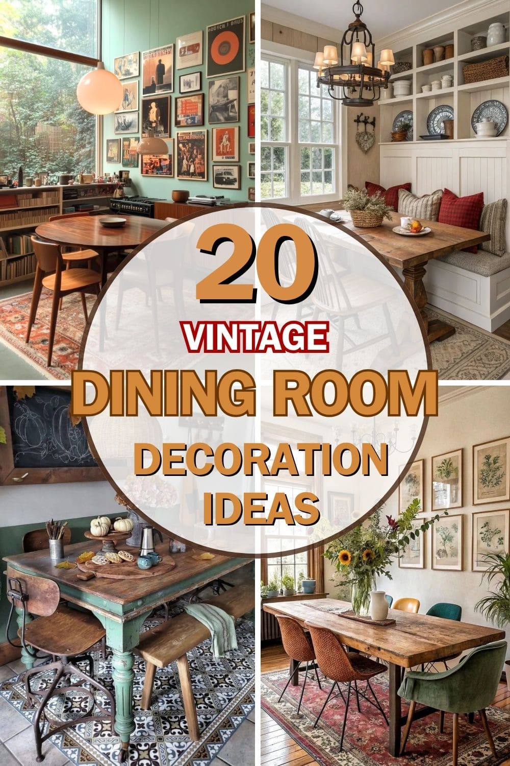 20 Vintage Dining Room Ideas Full of Character and Classic Charm
